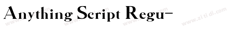 Anything Script Regu字体转换